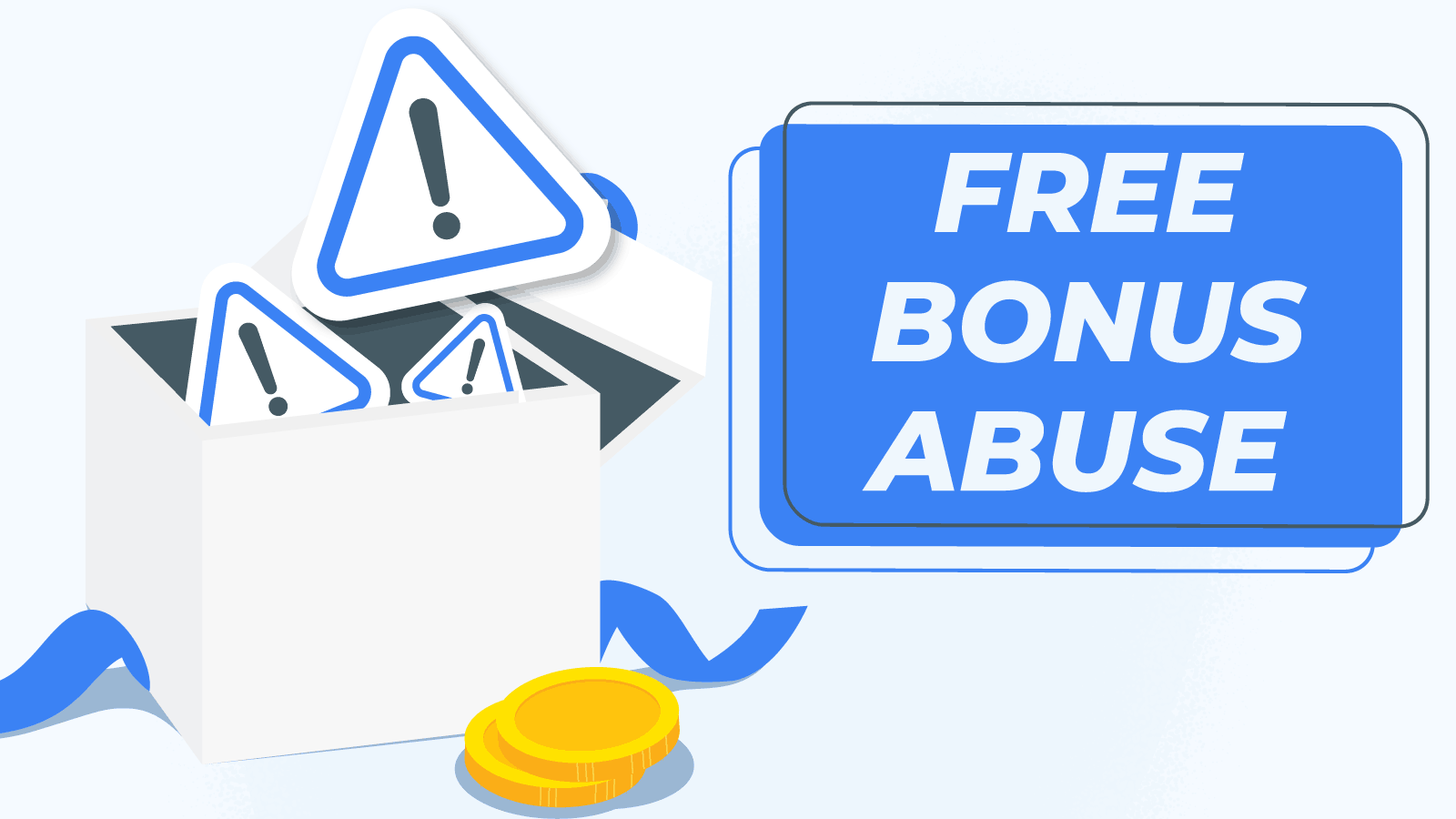Free Bonus Abuse