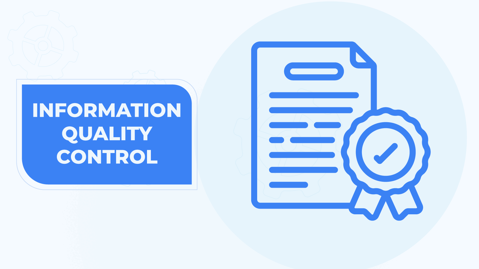 Information quality control