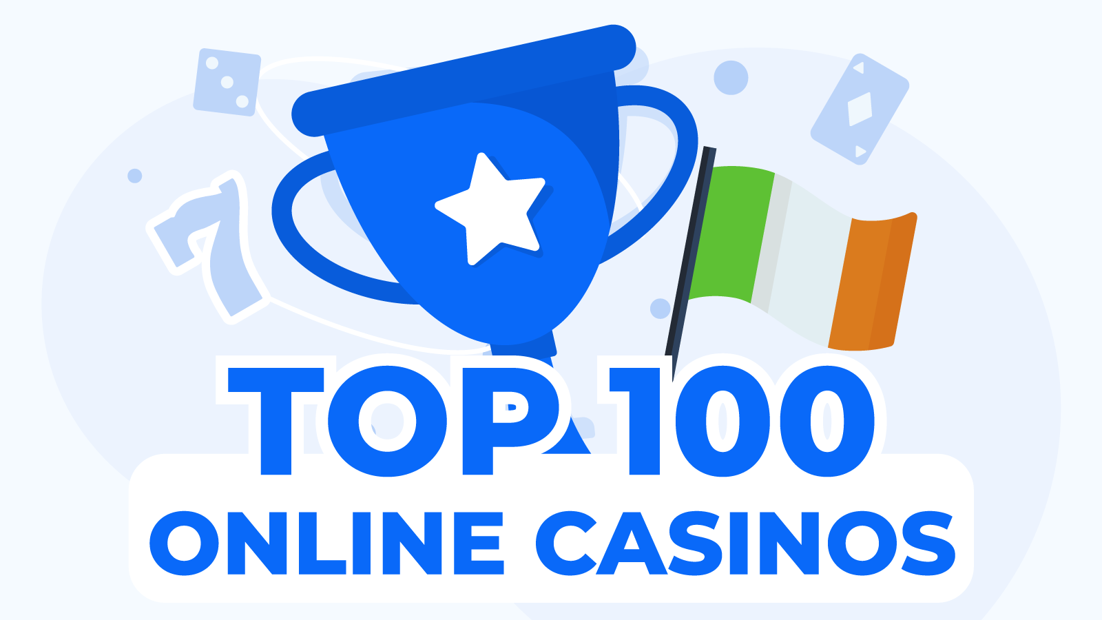 Top 100 Online Casinos | Best Online Casinos in Ireland