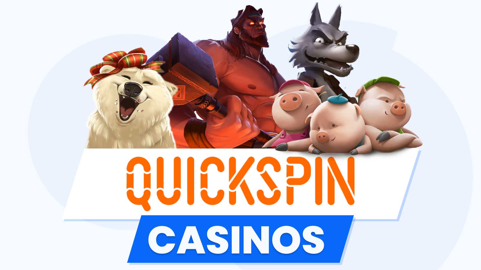 List of Top QuickSpin Casinos (2023)