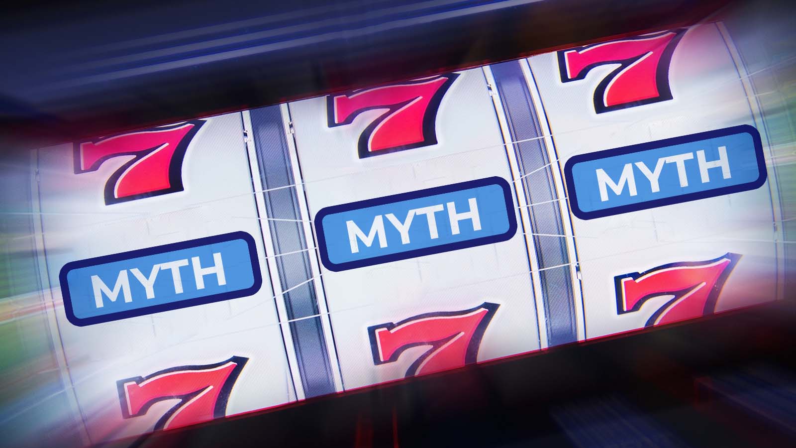 Top 5 Common Myths about Slots