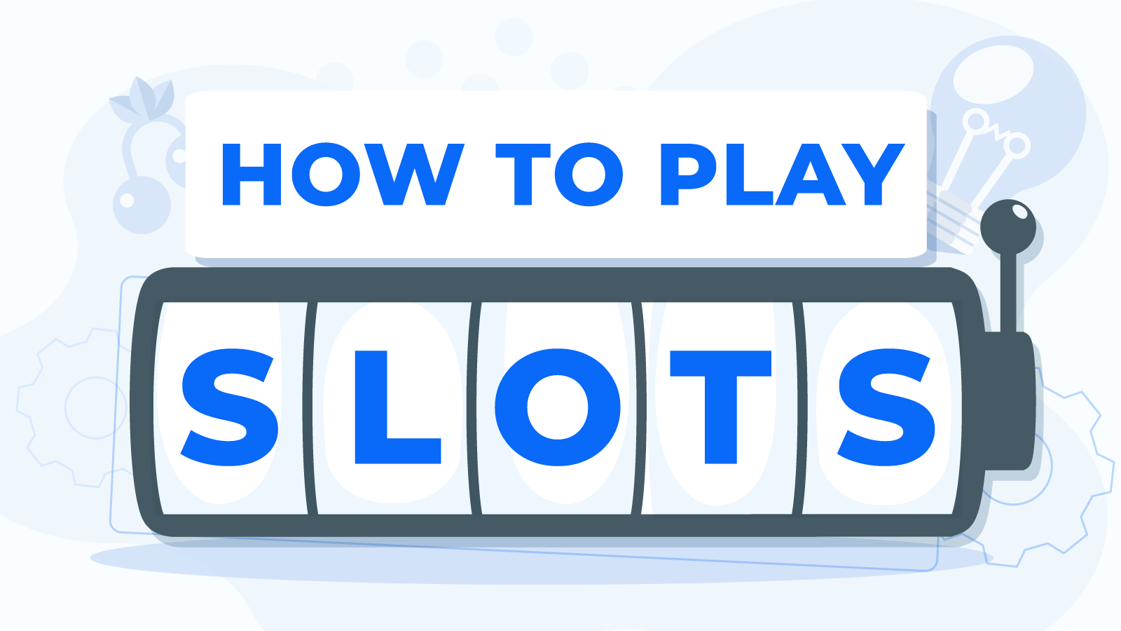 How to Play Slots at a Casino: 5-Step Gambling Strategy