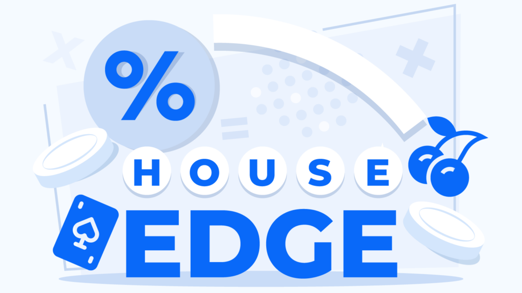 What is the House Edge? CasinoAlpha's House Odds Guide 