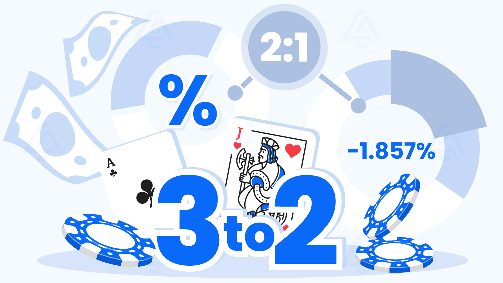3to2 Blackjack Provides Better Odds for Players