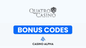 Quatro Casino Bonuses 2026