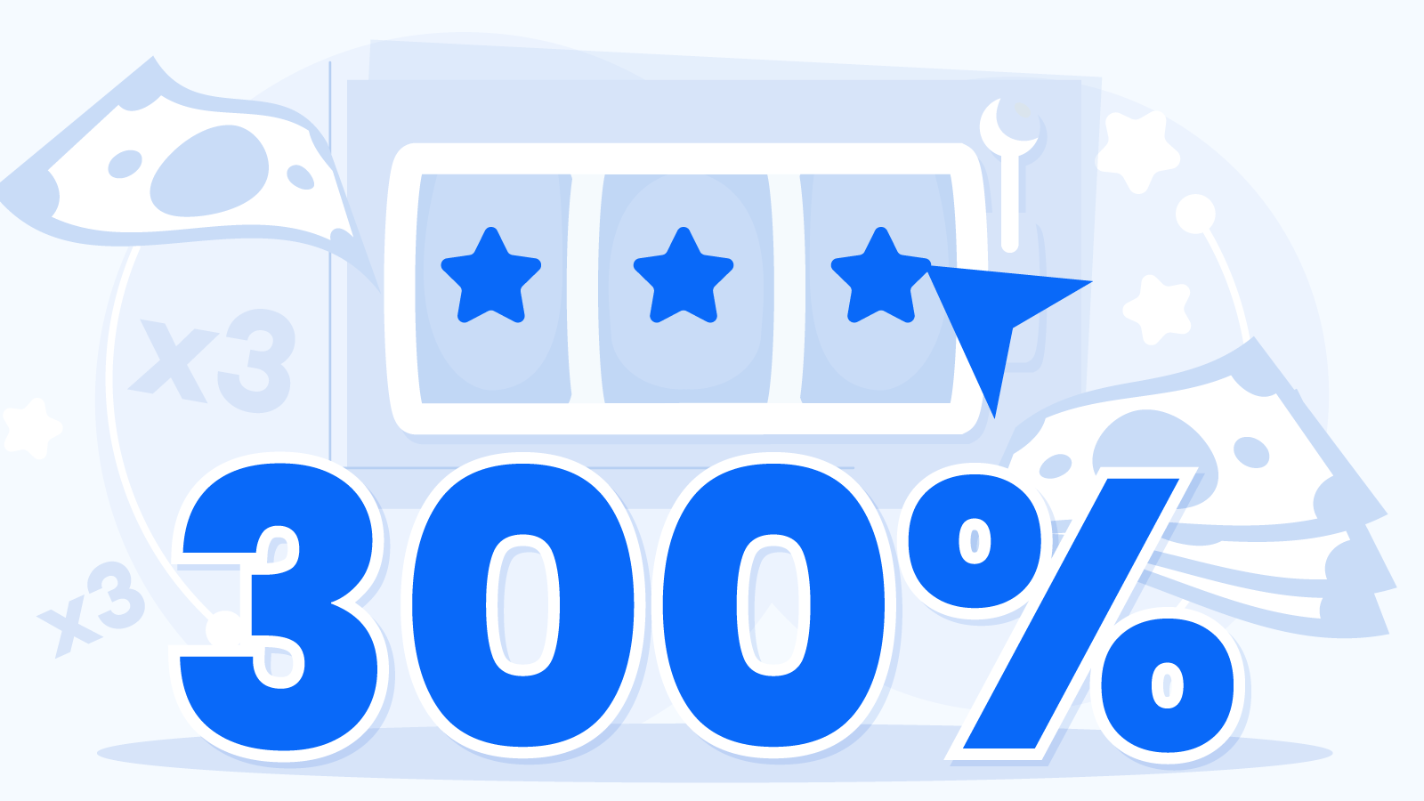 What Are 300% Bonuses – Easiest Ways to Understand Them