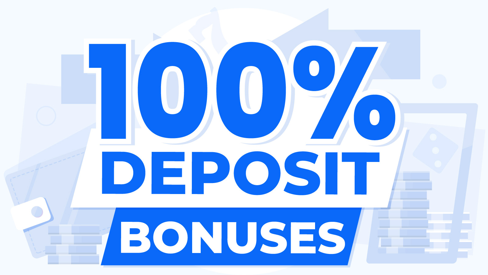 Claim a 100% Casino Bonus - Match Your Deposit!