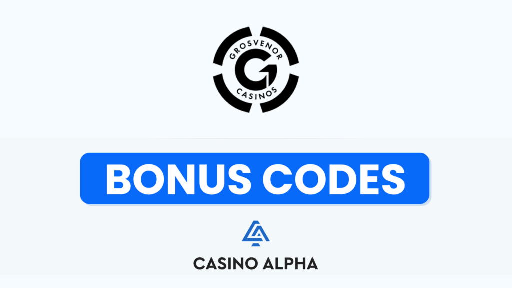 Grosvenor Casino Bonuses