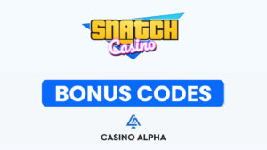 New Snatch Casino Bonus Codes for 2025