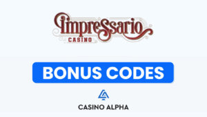 Impressario Casino Bonus Codes IE | Match  Bonus + Free Spins