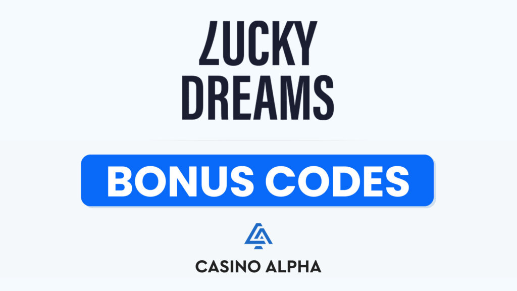 Lucky Dreams Casino Bonuses