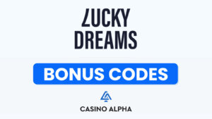 Lucky Dreams Casino Bonus Codes (2025 May
)